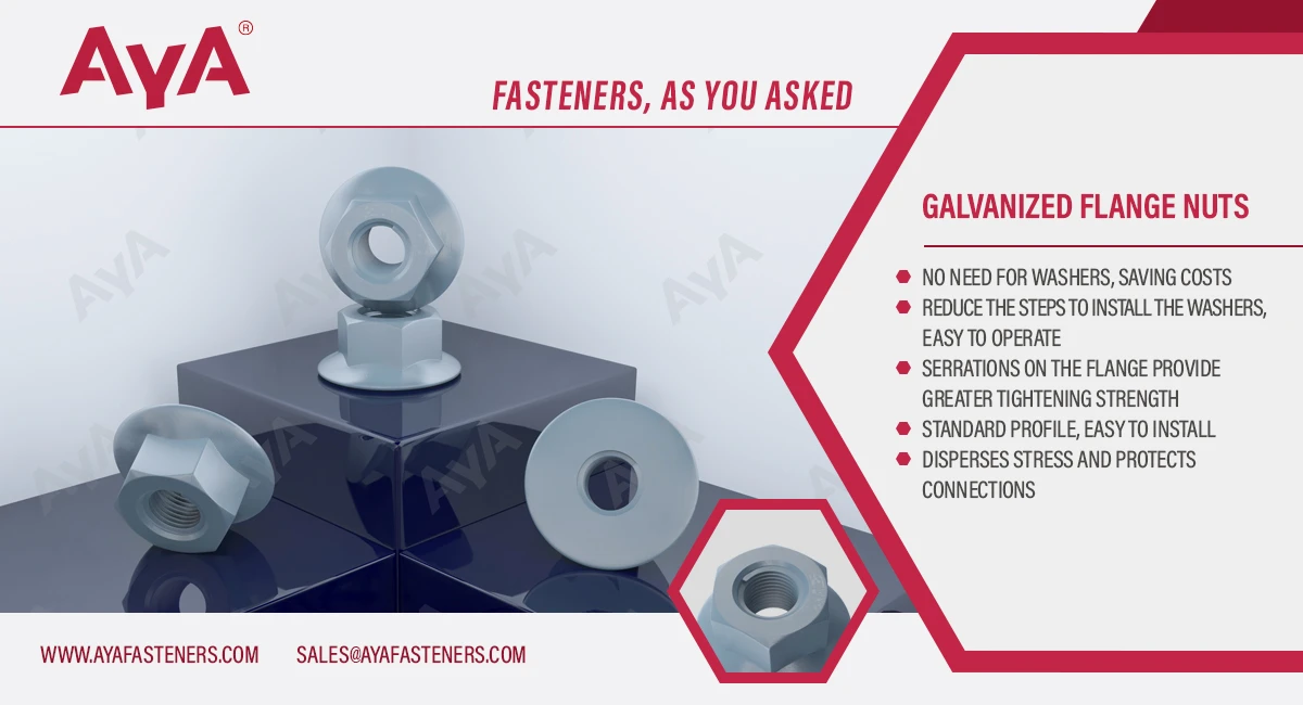 Galvanized Flange Nuts advantage